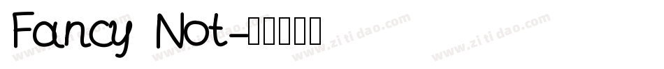 Fancy Not字体转换
